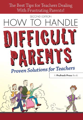 Паперова книга «How to Handle Difficult Parents: Proven Solutions for Teachers», авторів Сюзанна Капек Тінглі, Сюзанна Тінглі - фото №1