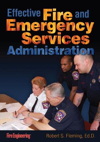 Бумажная книга «Effective Fire & Emergency Services Administration», автор Роберт Флеминг - фото №1