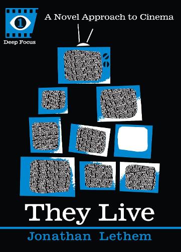 Паперова книга «They Live (deep Focus): A Novel Approach to Cinema», автор Шон Хоу - фото №1