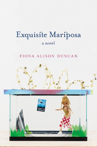 Паперова книга «Exquisite Mariposa: A Novel», автор Фіона Елісон Дункан - фото №1