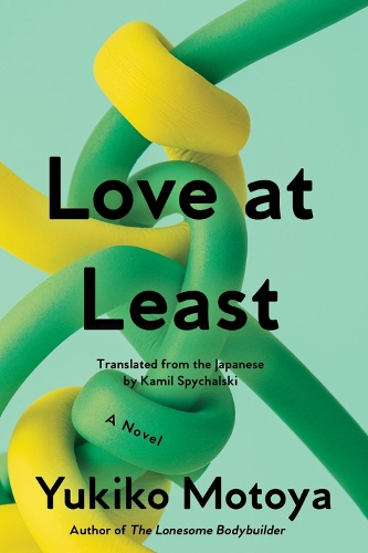 Paper book «Love at Least», authors Kamil Spychalski, Yukiko Motoya - фото №1