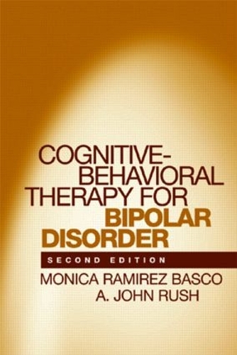 Бумажная книга «Cognitive-Behavioral Therapy for Bipolar Disorder, Second Edition», авторов А. Джон Раш, Моника Рамирес Баско - фото №1