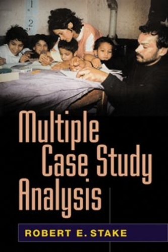 Бумажная книга «Multiple Case Study Analysis», автор Роберт Э. Стейк - фото №1