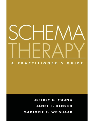 Бумажная книга «Schema Therapy: A Practitioner's Guide», авторов Джанет С. Клоско, Джеффри Э. Янг, Марджори Э. Вайшаар - фото №1