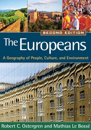 Бумажная книга «The Europeans, Second Edition: A Geography of People, Culture, and Environment», авторов Матиас Ле Боссе, Роберт К. Остергрен - фото №1