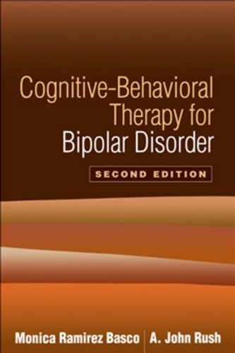 Паперова книга «Cognitive-Behavioral Therapy for Bipolar Disorder, Second Edition», авторів А. Джон Раш, Моніка Рамірес Баско - фото №1