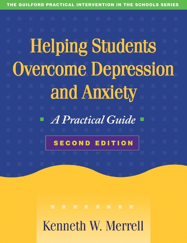 Бумажная книга «Helping Students Overcome Depression and Anxiety, Second Edition: A Practical Guide», автор Кеннет В. Меррелл - фото №1