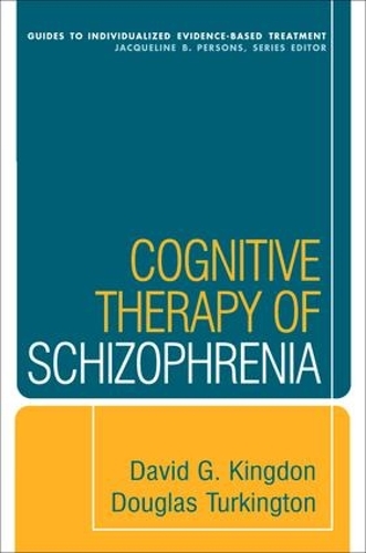 Бумажная книга «Cognitive Therapy of Schizophrenia», авторов Дэвид Дж. Кингдон, Дуглас Теркингтон - фото №1