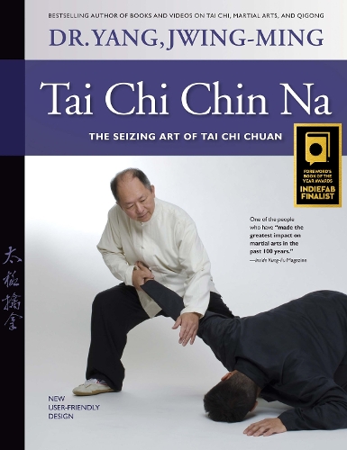 Бумажная книга «Tai Chi Chin Na: The Seizing Art of Tai Chi Chuan», автор Джвинг-Минг Ян - фото №1