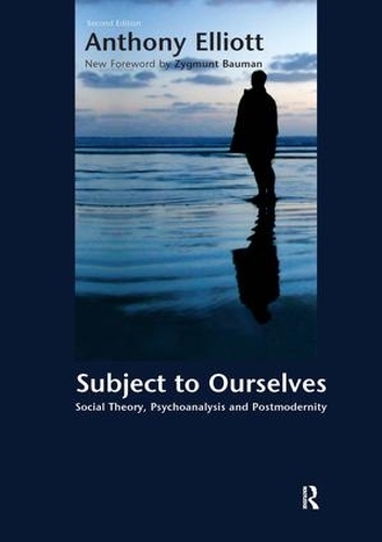 [object Object] «Subject to Ourselves: An Introduction to Freud, Psychoanalysis, and Social Theory», авторов Энтони Эллиотт, Зигмунт Бауман - фото №1