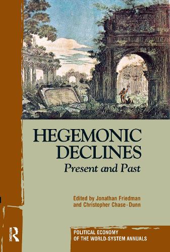 Бумажная книга «Hegemonic Decline: Present and Past», авторов Кристофер Чейз-Данн, Джонатан Фридман - фото №1