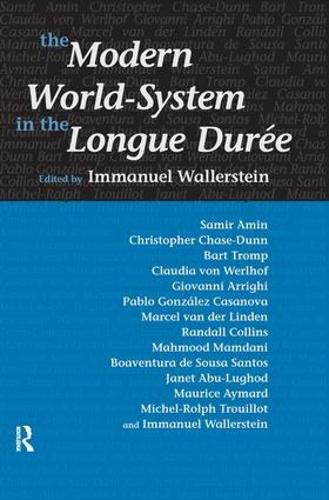 Бумажная книга «Modern World-System in the Longue Duree», автор Иммануил Валлерстайн - фото №1