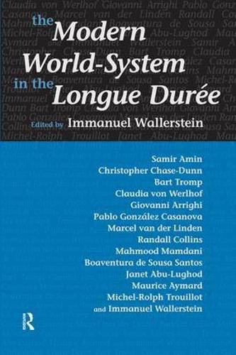 Бумажная книга «Modern World-System in the Longue Duree», автор Иммануил Валлерстайн - фото №1