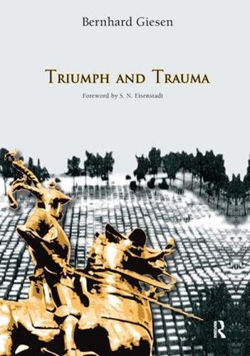Паперова книга «Triumph and Trauma», авторів Бернхард Гізен, С. Н. Айзенштадт - фото №1