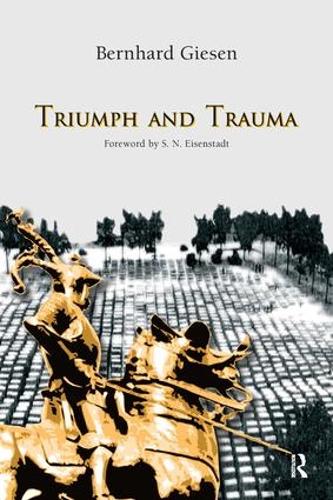 Паперова книга «Triumph and Trauma», авторів Бернхард Гізен, С. Н. Айзенштадт - фото №1