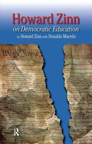 Бумажная книга «Howard Zinn on Democratic Education», авторов Дональдо Маседо, Говард Зинн - фото №1