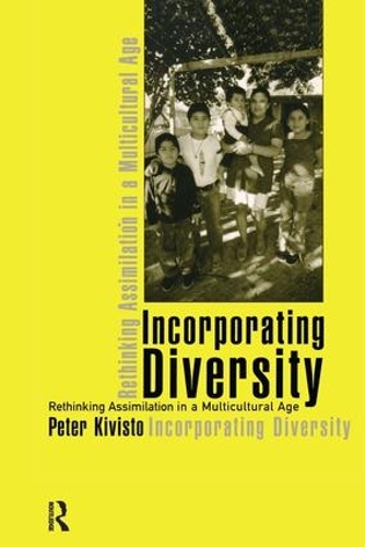 Бумажная книга «Incorporating Diversity: Rethinking Assimilation in a Multicultural Age», автор Питер Кивисто - фото №1