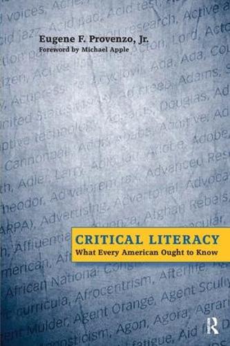 Бумажная книга «Critical Literacy: What Every American Needs to Know», авторов Юджин Ф. Провенцо, Майкл В. Эппл - фото №1