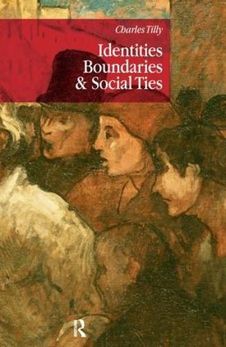 Паперова книга «Identities, Boundaries and Social Ties», автор Чарльз Тіллі - фото №1