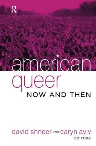 Паперова книга «American Queer, Now and Then», автор Керін Авів - фото №1