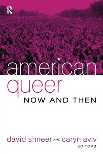Бумажная книга «American Queer, Now and Then», автор Кэрин Авив - фото №1