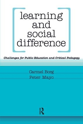 Паперова книга «Learning and Social Difference», авторів Кармель Борг, Пітер Майо - фото №1
