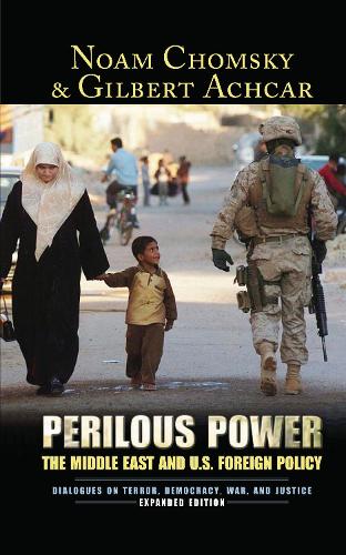 Бумажная книга «Perilous Power: The Middle East and U.S. Foreign Policy Dialogues on Terror, Democracy, War, and Justice», авторов Гилберт Ачкар, Ноам Хомский, Стивен Р. Шалом - фото №1