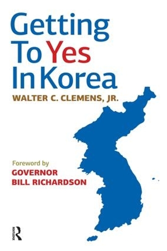 Бумажная книга «Getting to Yes in Korea», автор Уолтер К. Клеменс младший - фото №1