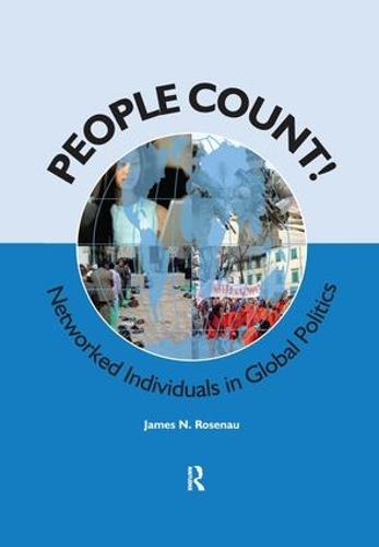 Бумажная книга «People Count!: Networked Individuals in Global Politics», автор Джеймс Н. Розенау - фото №1