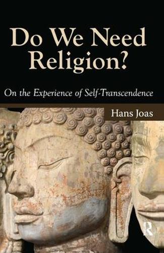 Бумажная книга «Do We Need Religion?: On the Experience of Self-transcendence», автор Ганс Йоас - фото №1
