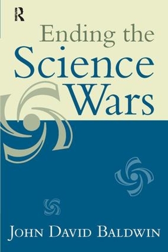 Бумажная книга «Ending the Science Wars», автор Джон Д. Болдуин - фото №1