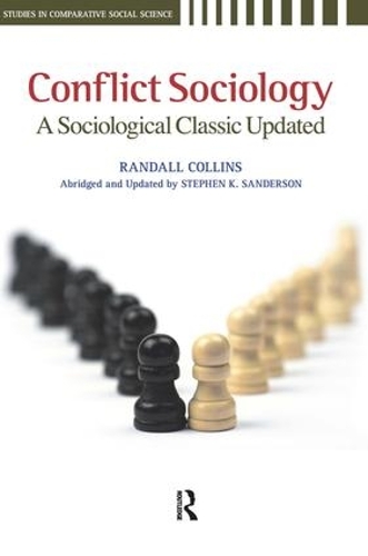 Паперова книга «Conflict Sociology: A Sociological Classic Updated», автор Стівен К. Сандерсон - фото №1