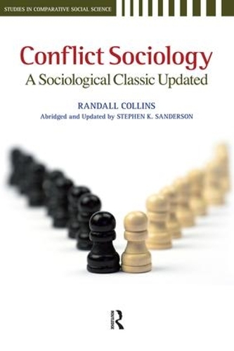 Бумажная книга «Conflict Sociology: A Sociological Classic Updated», автор Стивен К. Сандерсон - фото №1