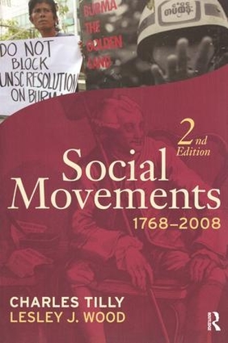 Паперова книга «Social Movements, 1768-2008», авторів Чарльз Тіллі, Леслі Дж. Вуд - фото №1