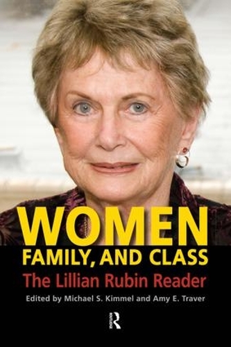Паперова книга «Women, Family, and Class: The Lillian Rubin Reader», автор Емі Елізабет Тревер - фото №1