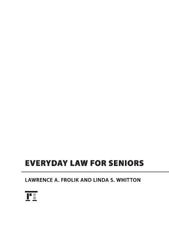 Паперова книга «Everyday Law for Seniors», авторів Лоуренс А. Фролік, Лінда С. Віттон - фото №1