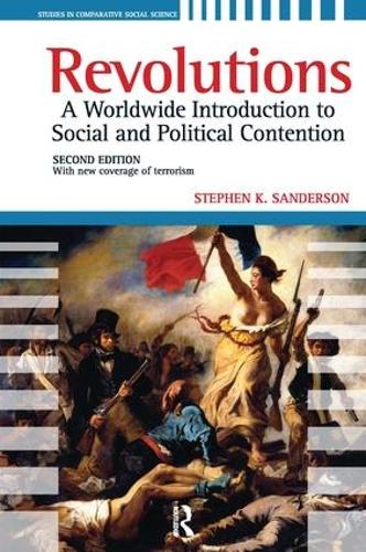 Бумажная книга «Revolutions: A Worldwide Introduction to Political and Social Change», автор Стивен К. Сандерсон - фото №1