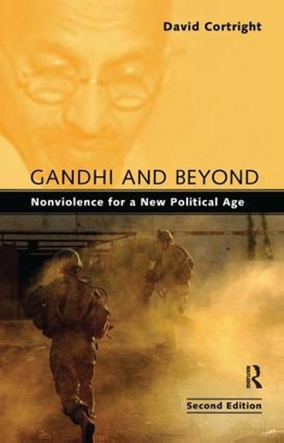 Бумажная книга «Gandhi and Beyond: Nonviolence for a New Political Age», автор Дэвид Кортрайт - фото №1