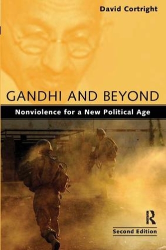 Бумажная книга «Gandhi and Beyond: Nonviolence for a New Political Age», автор Дэвид Кортрайт - фото №1