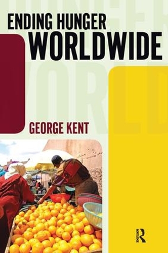 Бумажная книга «Ending Hunger Worldwide», автор Джордж Кент - фото №1