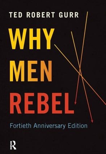 Бумажная книга «Why Men Rebel», автор Тед Роберт Гурр - фото №1