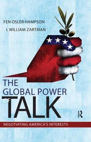 Бумажная книга «Global Power of Talk: Negotiating America's Interests», авторов Фен Ослер Хэмпсон, I. Уильям Зартман - фото №1