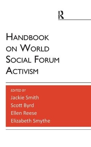 Бумажная книга «Handbook on World Social Forum Activism», авторов Элизабет Смайт, Эллен Риз, Джеки Смит, Скотт Берд - фото №1