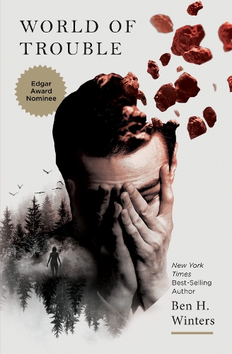 Паперова книга «World of Trouble: The Last Policeman Book III», автор Бен Вінтерс - фото №1