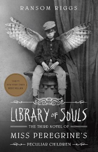 Бумажная книга «Library of Souls: The Third Novel of Miss Peregrine's Peculiar Children», автор Ренсом Риггз - фото №1