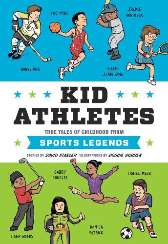 Паперова книга «Kid Athletes: True Tales of Childhood from Sports Legends», автор Девід Стейблер - фото №1
