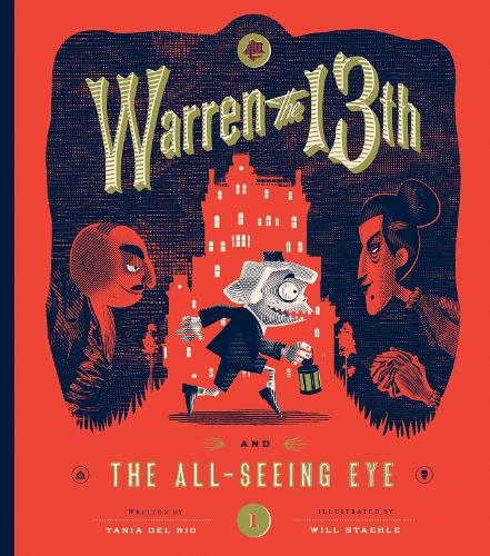 Бумажная книга «Warren the 13th and The All-Seeing Eye: A Novel», автор Таня дель Рио - фото №1
