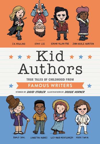 Паперова книга «Kid Authors: True Tales of Childhood from Famous Writers», автор Девід Стейблер - фото №1