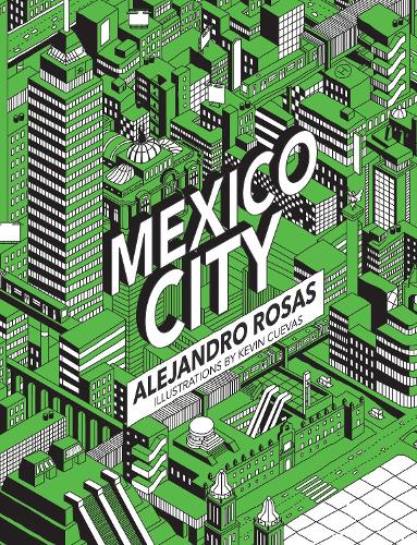 Паперова книга «Mexico City», автор Алехандро Росас - фото №1