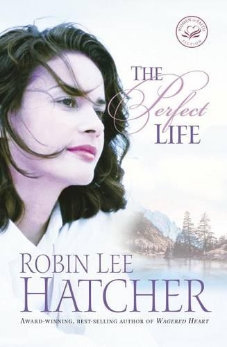 Паперова книга «The Perfect Life», автор Робін Лі Хетчер - фото №1